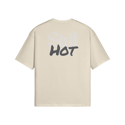 STILL HOT TEE